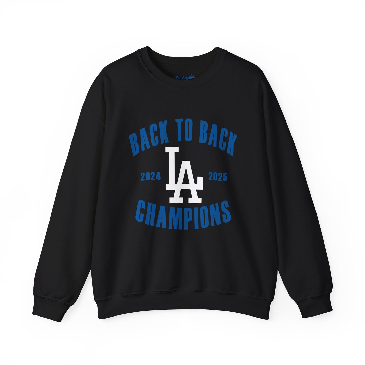 Crewneck Sweatshirt — Back to Back Champions 2024-2025 (They Still Not Like Us)