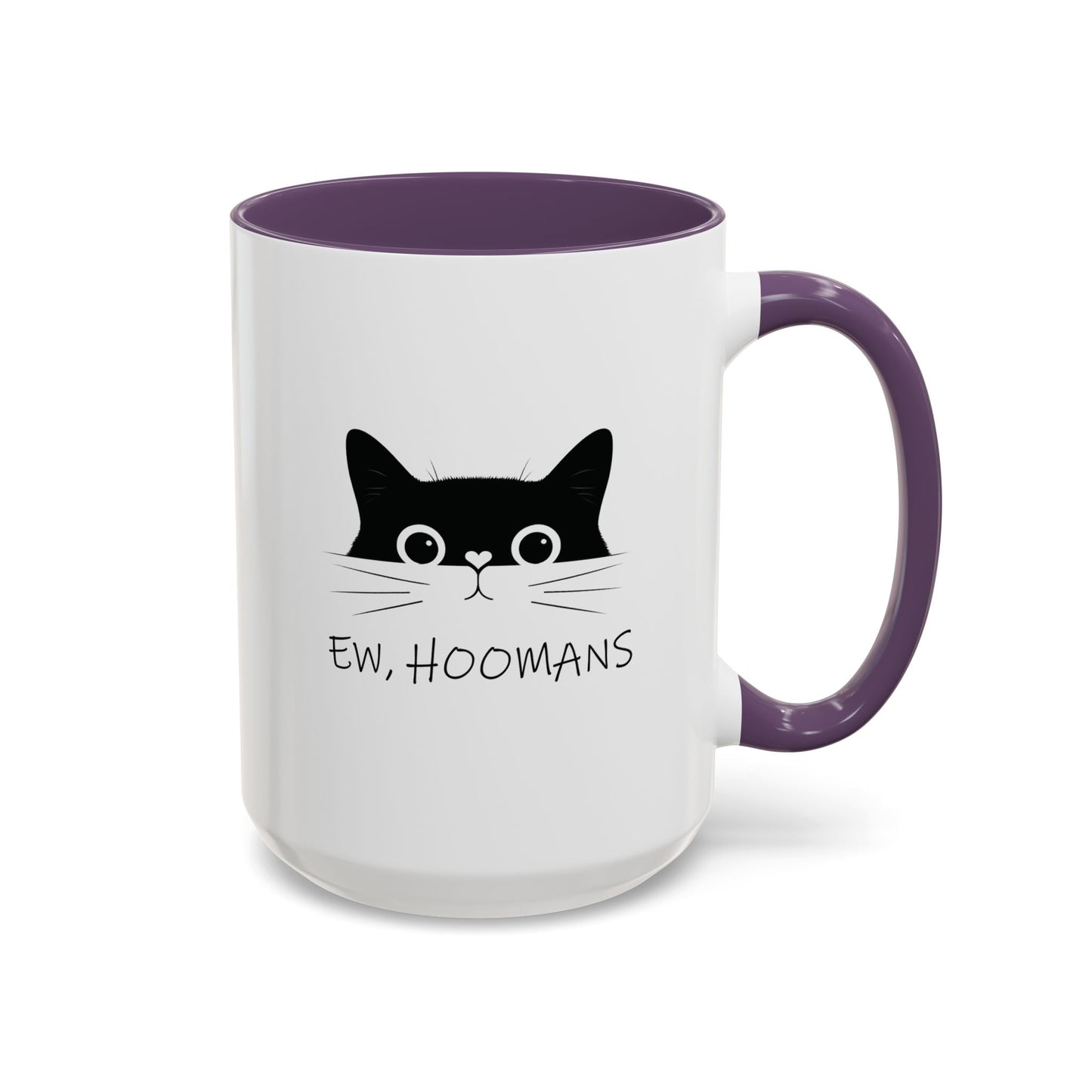 Cat Ew Hoomans Mug Purple 15oz Right Handle