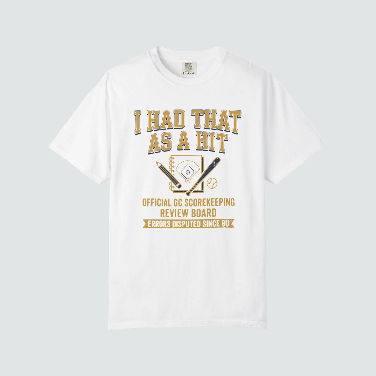 Had That As A Hit travel baseball parent shirt in White Comfort Colors 1717.
